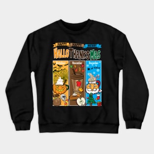 Happy HalloThanksMas Crewneck Sweatshirt